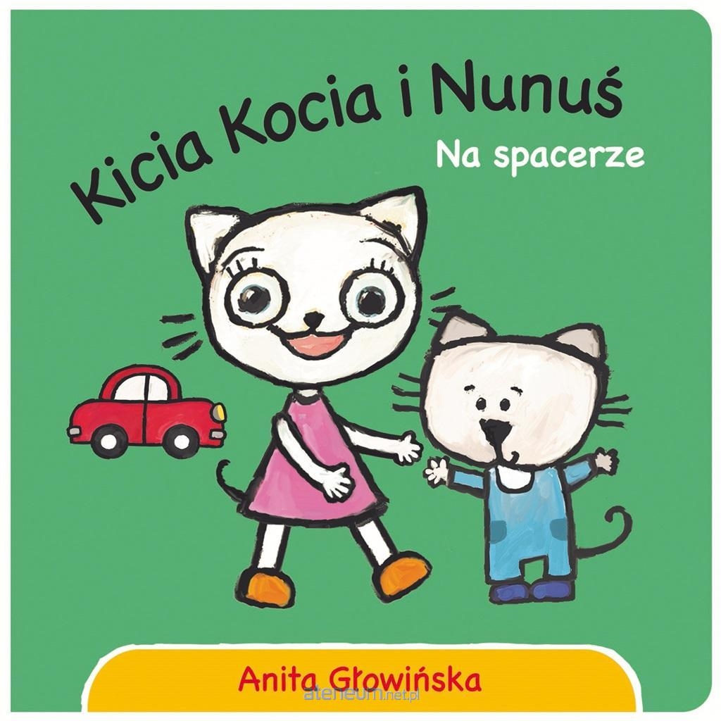 KICIA KOCIA I NUNUŚ NA SPACERZE