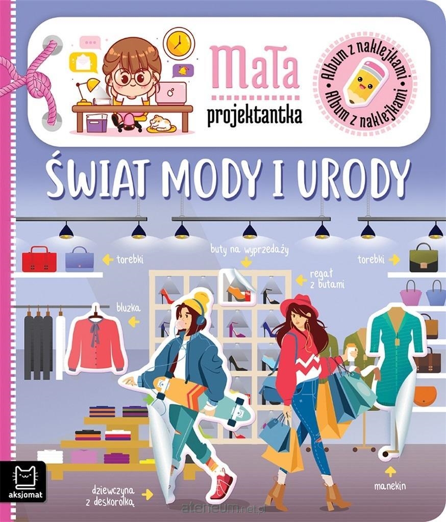 ALBUM Z NAKLEJKAMI ŚWIAT MODY I URODY
