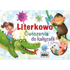 LITERKOWO. ĆWICZENIA DO KALIGRAFII.