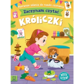 ZACZYNAM CZYTAĆ. KRÓLICZKI