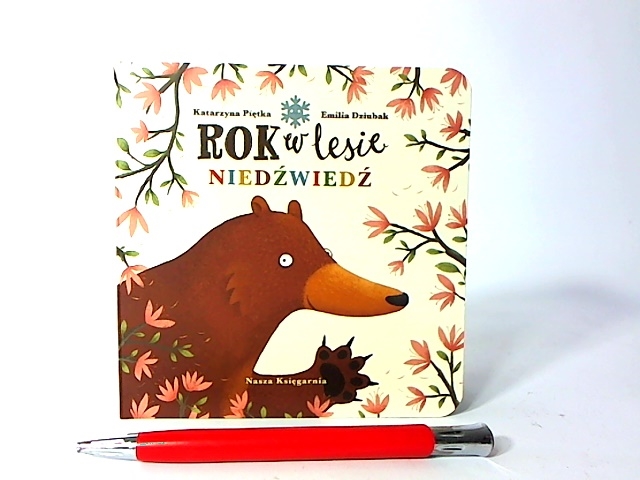 ROK W LESIE NIEDZWIEDŹ