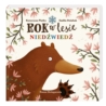 ROK W LESIE NIEDZWIEDŹ