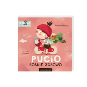 PUCIO ROŚNIE ZDROWO - NASZA KSIĘGARNIA