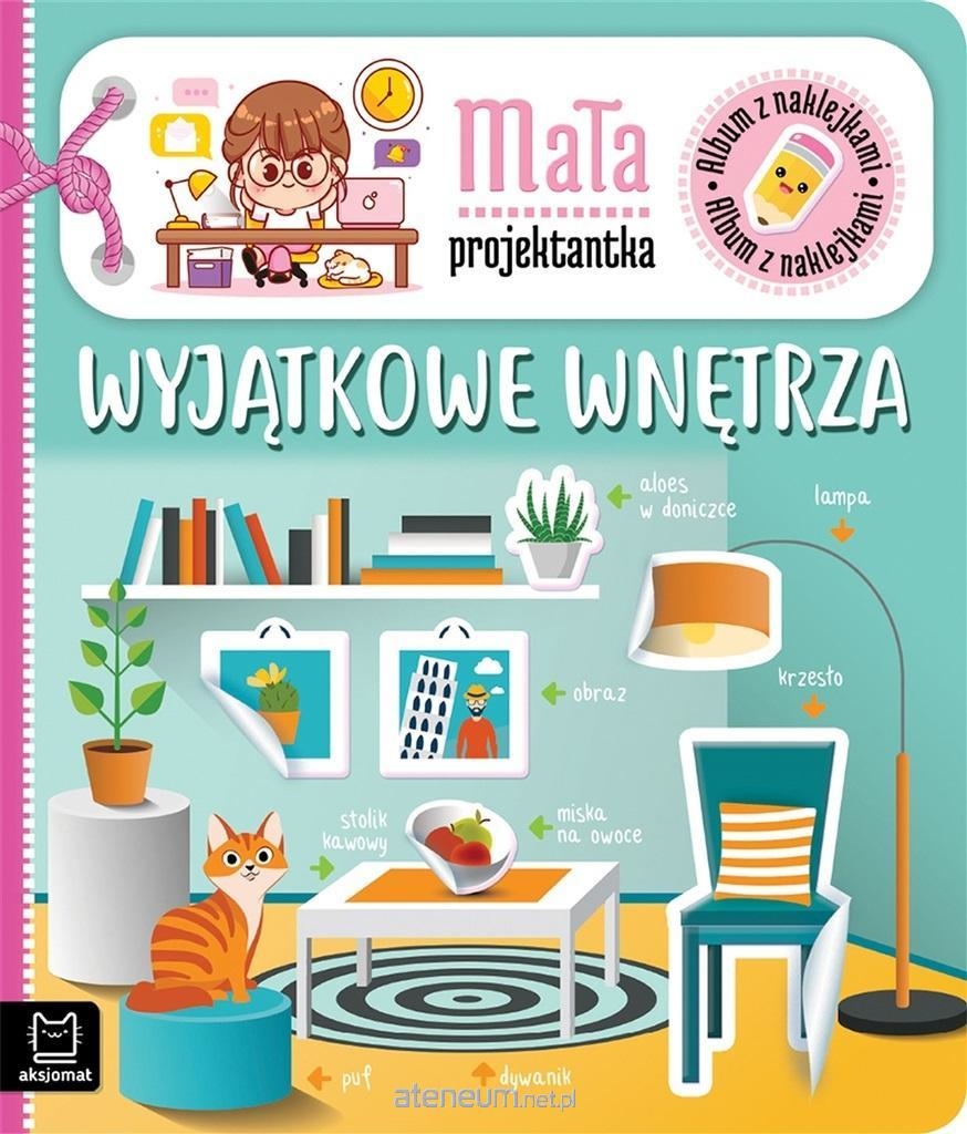 ALBUM Z NAKLEJKAMI WYJĄTKOWE WNĘTRZA