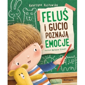FELUŚ I GUCIO POZNAJĄ EMOCJE