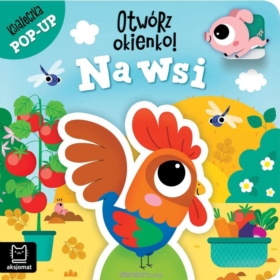 Otwórz okienko! Na wsi Książeczka pop-up 40287