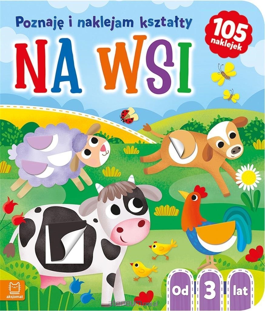 NA WSI POZNAJE NAKLEJAM KSZTAŁTY OD 3 LAT