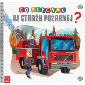 Co słychać w straży pożarnej?