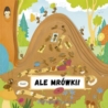 ALE MRÓWKI