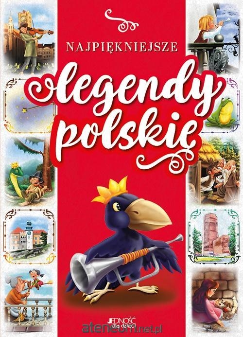 NAJPIĘKNIEJSZE LEGENDY POLSKIE   WYDANIE 2