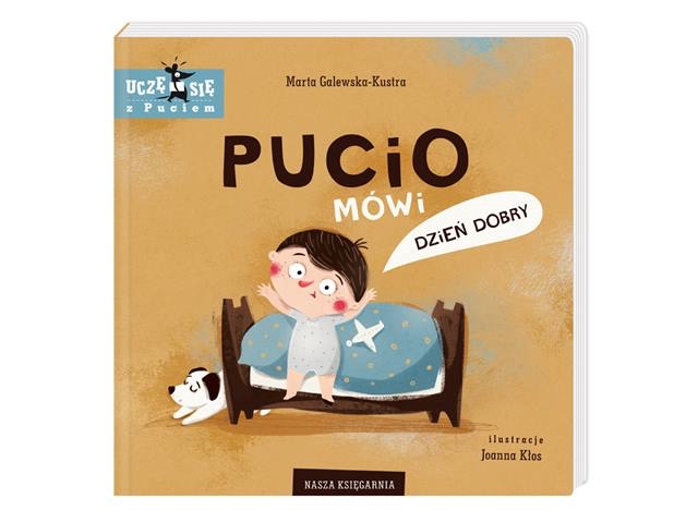 PUCIO MÓWI DZIEŃ DOBRY - NASZA KSIĘGARNIA