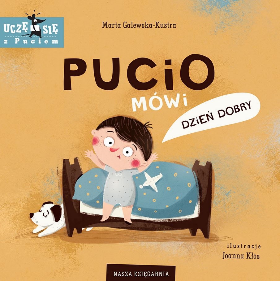 PUCIO MÓWI DZIEŃ DOBRY - NASZA KSIĘGARNIA