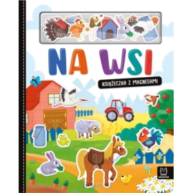 KSIĄŻECZKA Z MAGNESAMI NA WSI