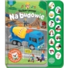 Słucham i poznaję Na budowie Książ.z dźw... 38795