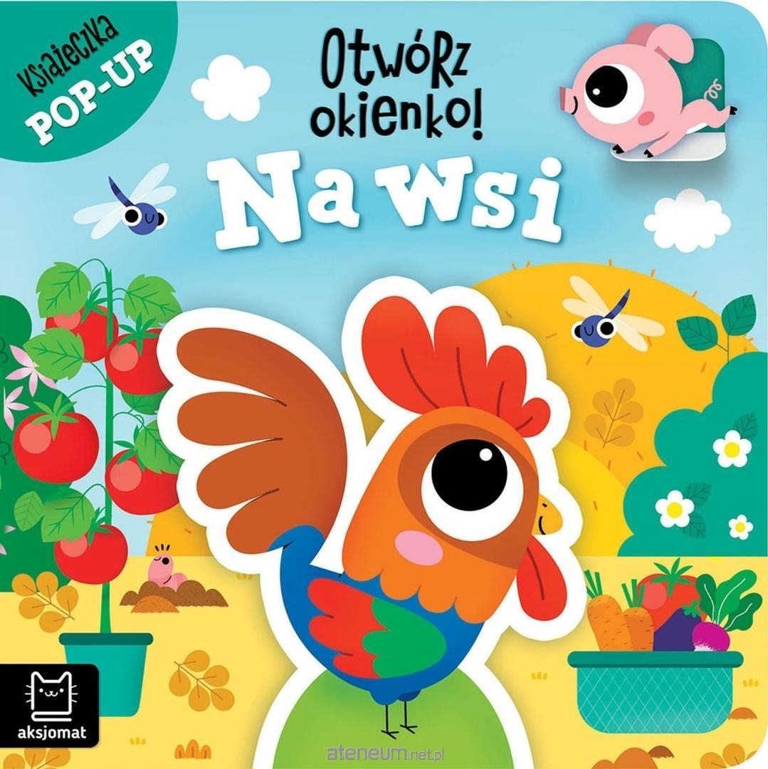 Otwórz okienko! Na wsi Książeczka pop-up 40287