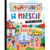 W mieście. Książeczka z magnesami