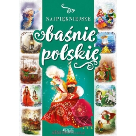 NAJPIĘKNIEJSZE BAŚNIE POLSKIE