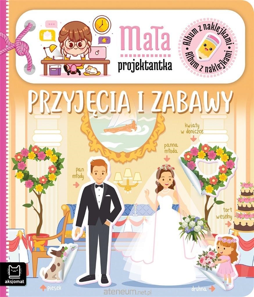 ALBUM Z NAKLEJKAMI PRZYJĘCIA I ZABAWY