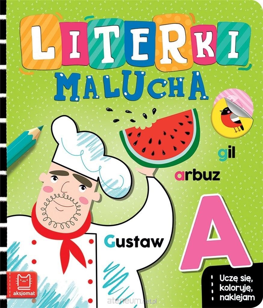 LITERKI MALUCHA UCZĘ SIĘ KOLORUJE NAKLEJAM