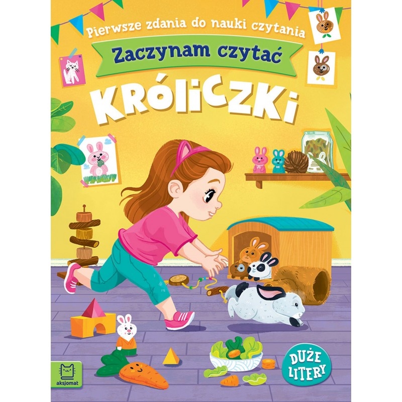 ZACZYNAM CZYTAĆ. KRÓLICZKI