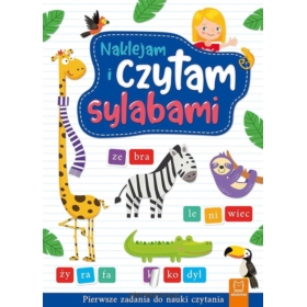 NAKLEJAM I CZYTAM SYLABAMI. PIERWSZE ZADANIA