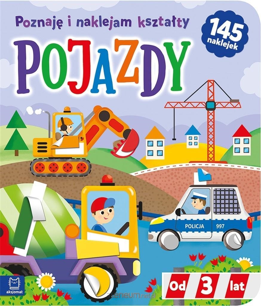 POJAZDY POZNAJE I NAKLEJAM KSZTAŁTY OD 3 LAT