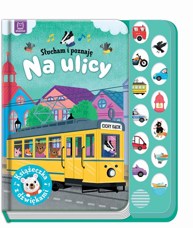 Słucham i poznaję Na ulicy książeczka z dźw 34155