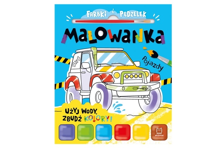 Farbki i pędzelek. Malowanka. Użyj wody, zbudź...