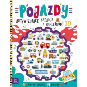 Pojazdy. Aktywizujące zadania z naklejkami 3D