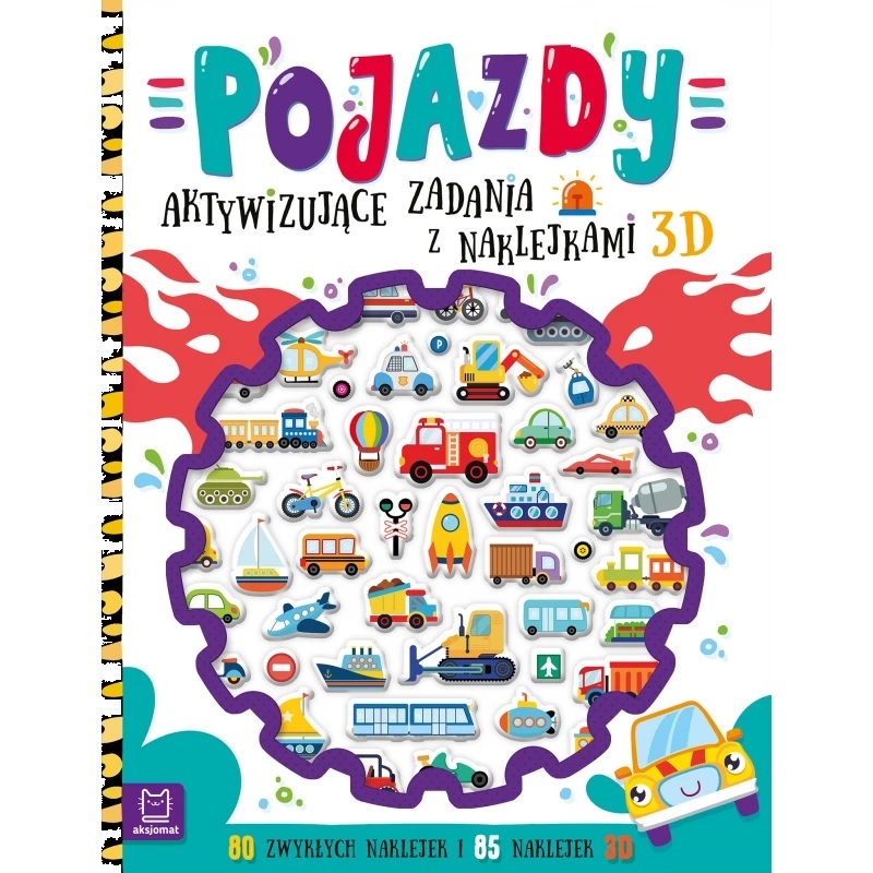 Pojazdy. Aktywizujące zadania z naklejkami 3D