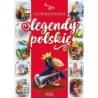 NAJPIĘKNIEJSZE LEGENDY POLSKIE   WYDANIE 2