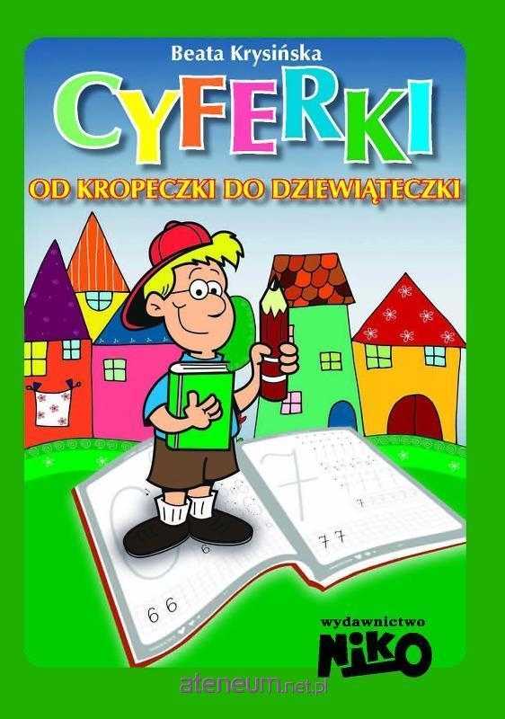 CYFERKI OD KROPECZKI DO DZIEWIĄTECZKI - NIKO