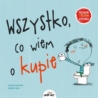 WSZYSTKO WIEM O KUPIE