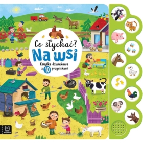 Co słychać? Na wsi Książka dźwięk.z 10przyc.37408