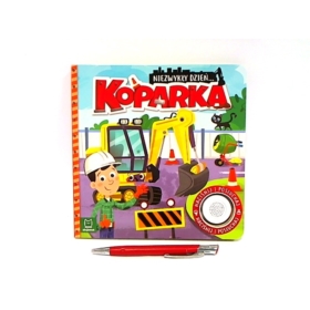 NIEZWYKŁY DZIEŃ  KOPARKA KSIĄŻECZKA Z DŹWIEKIEM