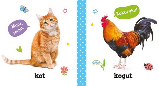 PIERWSZE SŁOWA I DŹWIEKI . NA WSI