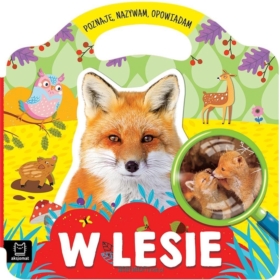 W LESIE POZNAJĘ NAZYWAM OPOWIADAM