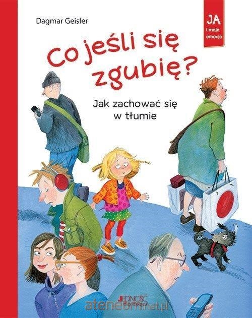 CO JESLI SIE ZGUBIĘ