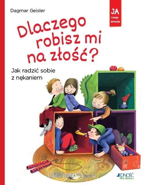 DLACZEGO MI ROBISZ NA ZŁOŚĆ