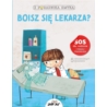 BOISZ SIĘ LEKARZA