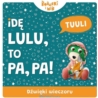 *****Idę lulu,to pa,pa! Dźwięki wieczoru Ks08420