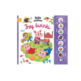 NACIŚNIJ I POSŁUCHAJ TRZY ŚWINKI