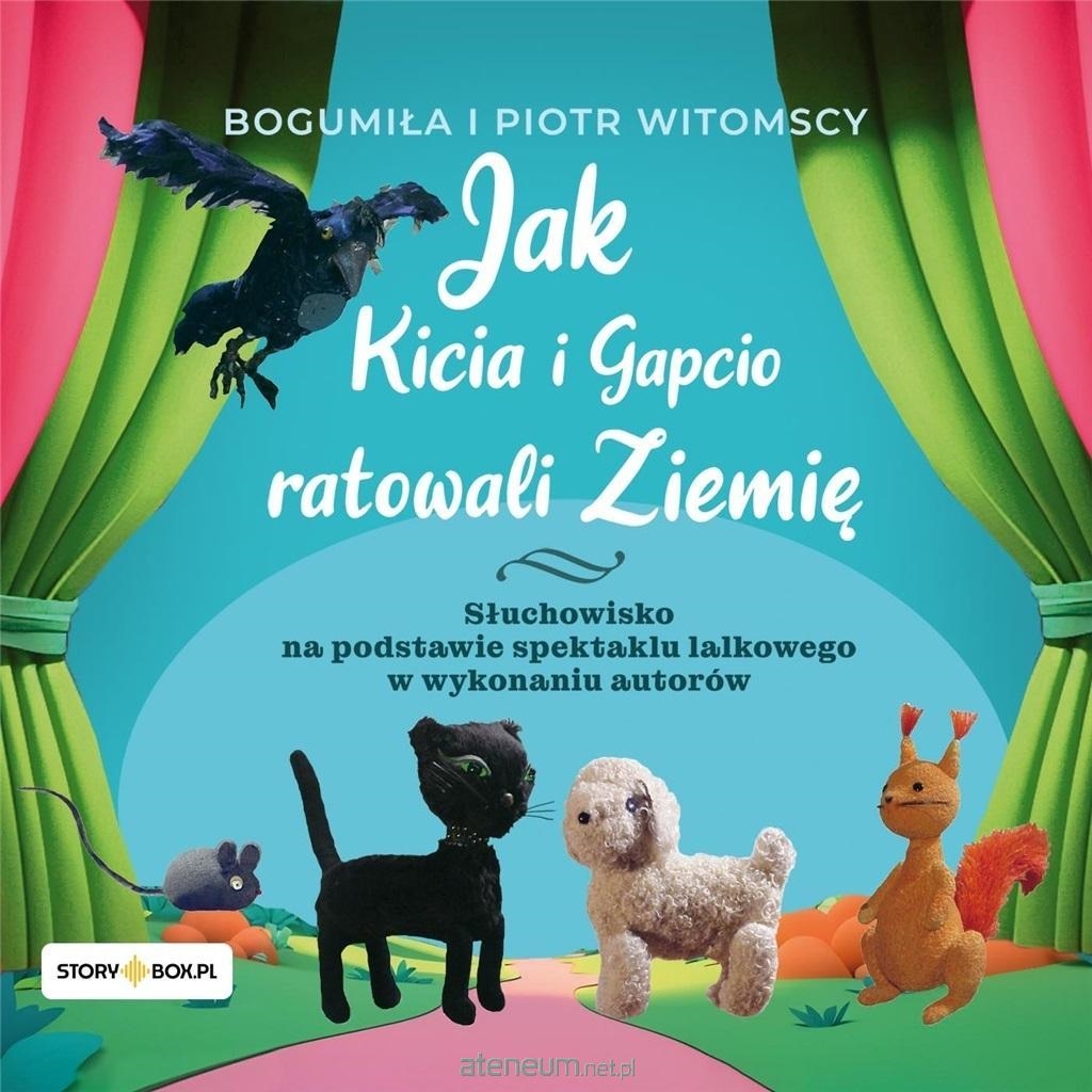JAK KICIA I GABCIO RATOWALI ZIEMIĘ AUDIOBOOK