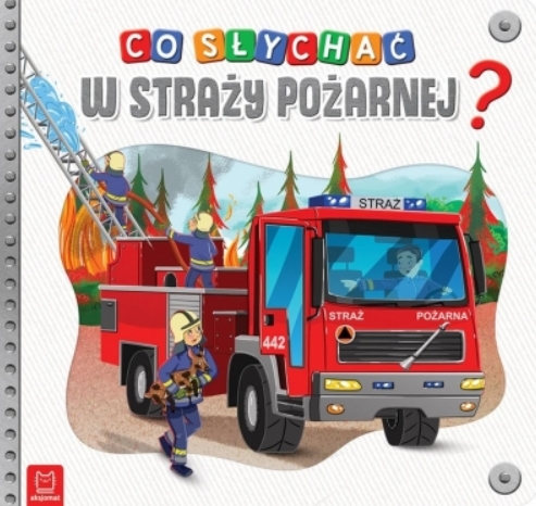 Co słychać w straży pożarnej?