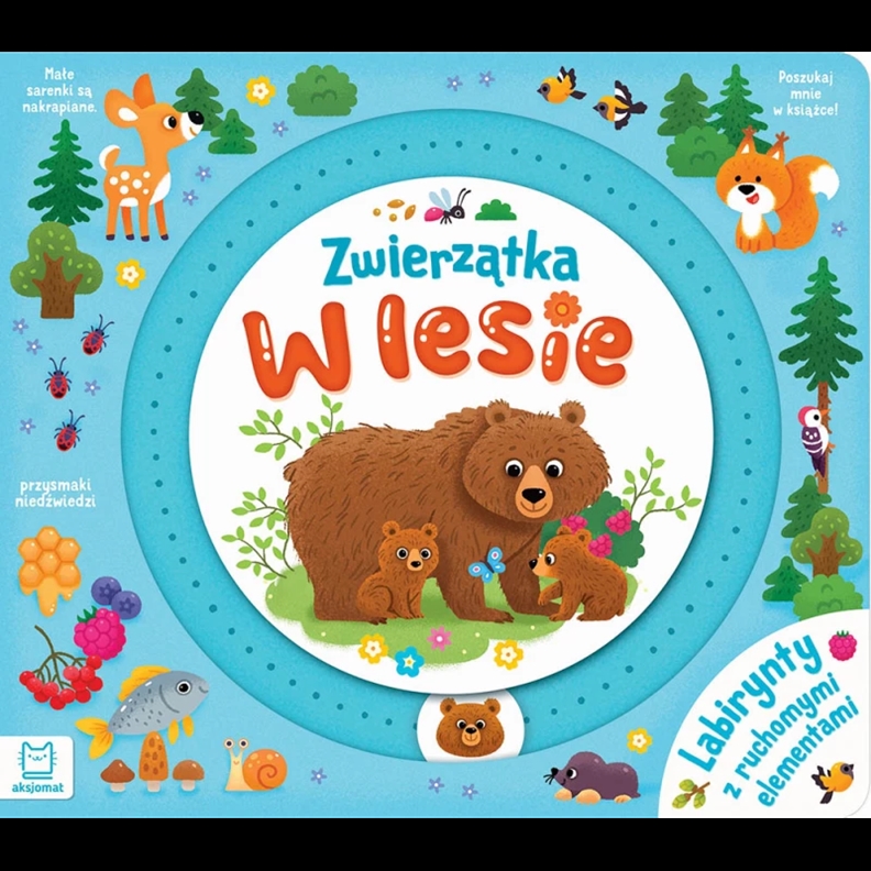 Zwierzątka w lesie. Labirynty z ruchomymi elemen.