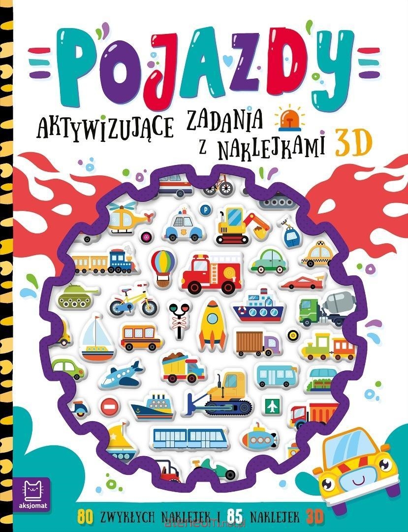 Pojazdy. Aktywizujące zadania z naklejkami 3D