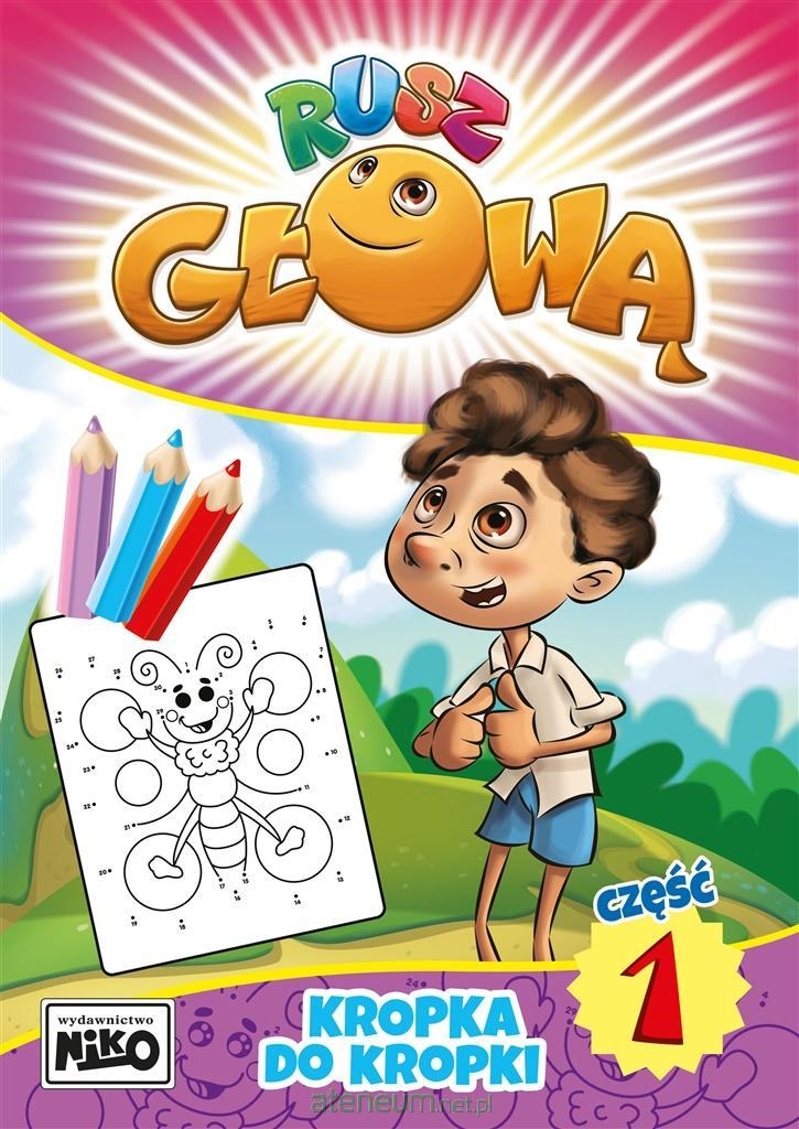 RUSZ GŁOWĄ KROPKA DO KROPKI