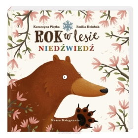 ROK W LESIE NIEDZWIEDŹ