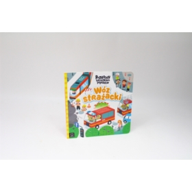 WÓZ STRŻACKI PRZYGODY NIEZWYKŁYCH POJAZDÓW