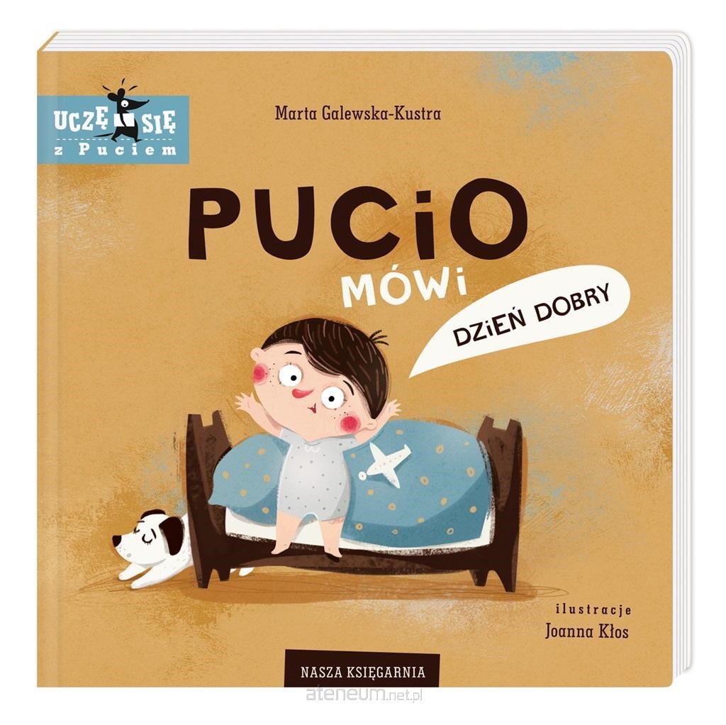 PUCIO MÓWI DZIEŃ DOBRY - NASZA KSIĘGARNIA